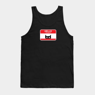 HELLO, MY NAME IS Tank Top